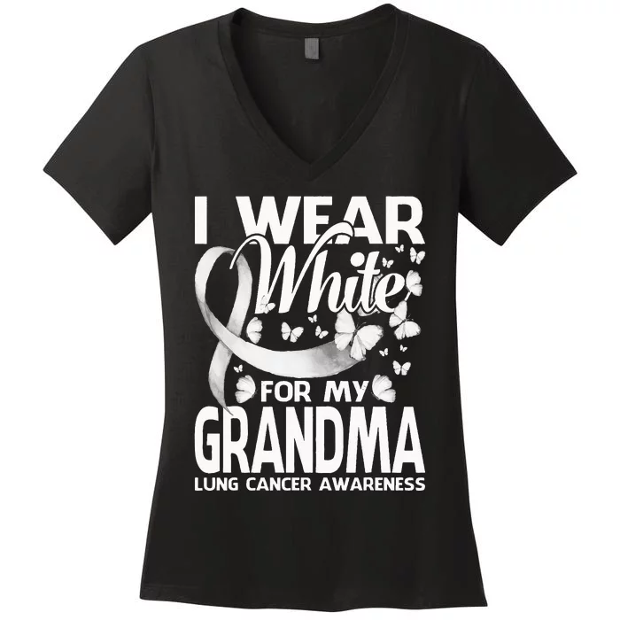 I Wear White For My Grandma Lung Cancer Awareness Butterfly Women's V-Neck T-Shirt