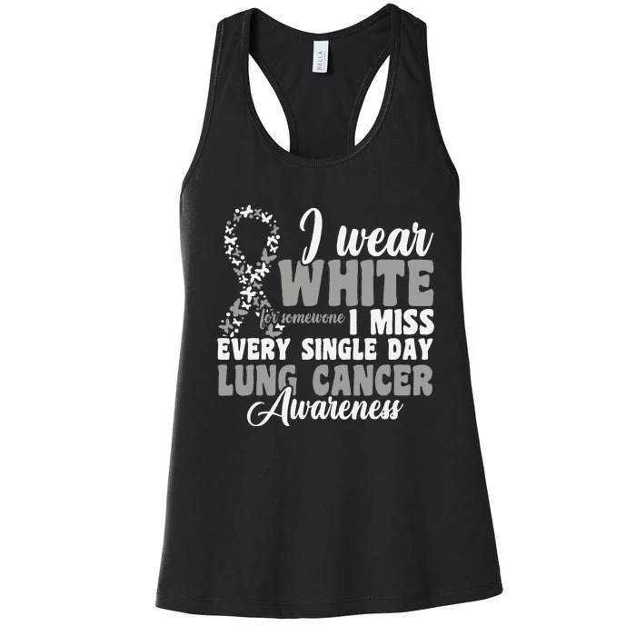 I Wear White Lung Cancer Awareness Women's Racerback Tank