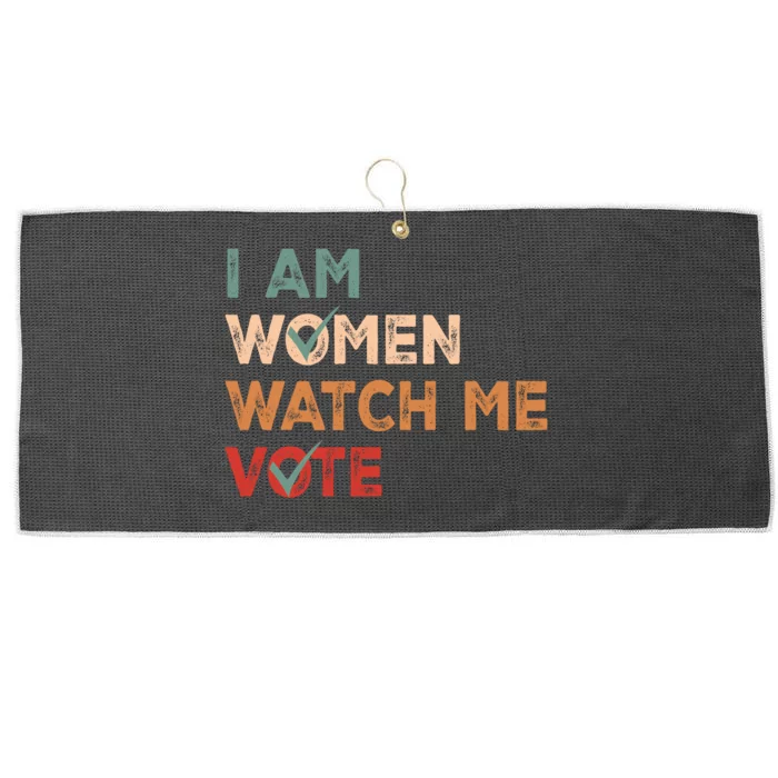 I Women Watch Me Vote Kamala Harris 2024 Large Microfiber Waffle Golf Towel