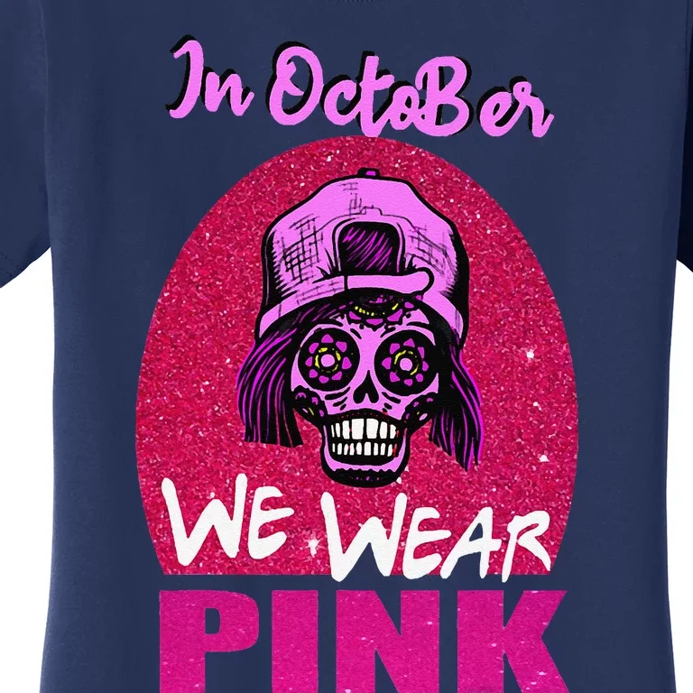 Inoctober We Wear Pin.K Halloween Skull Breast Cancer Outfit Women's T-Shirt