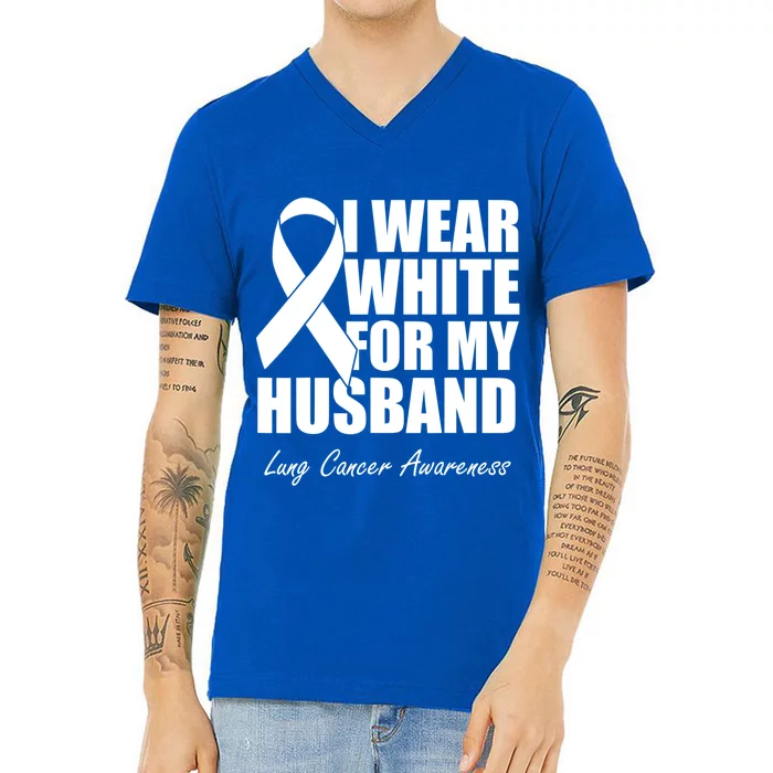 I Wear White For My Husband Lung Cancer Awareness Gift V-Neck T-Shirt