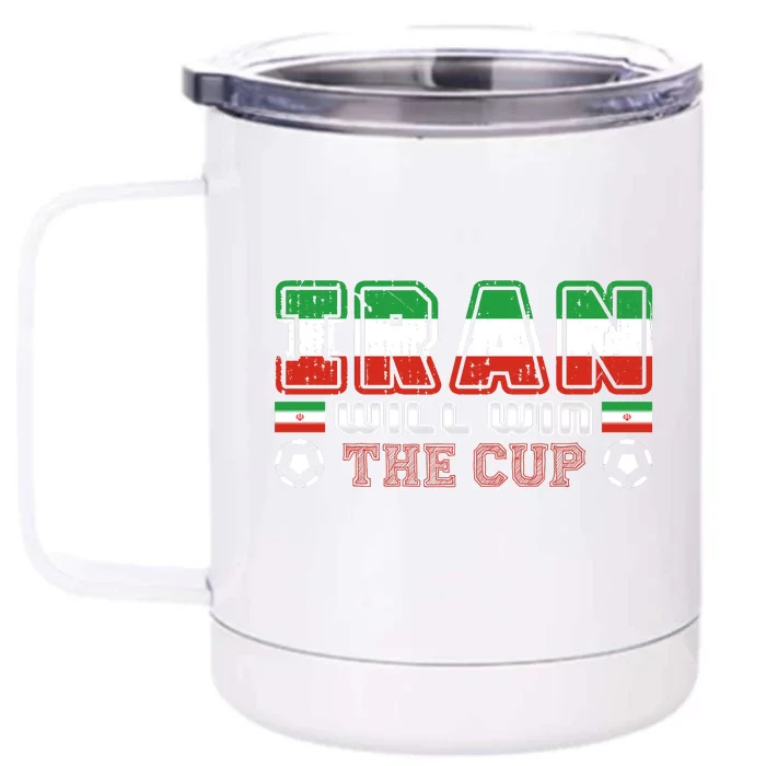 Iran Will Win The Cup IranIran Front & Back 12oz Stainless Steel Tumbler Cup