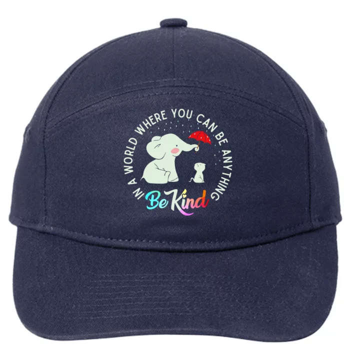 In World Where You Can Be Anything Be Kind Elephant Umbrella 7-Panel Snapback Hat