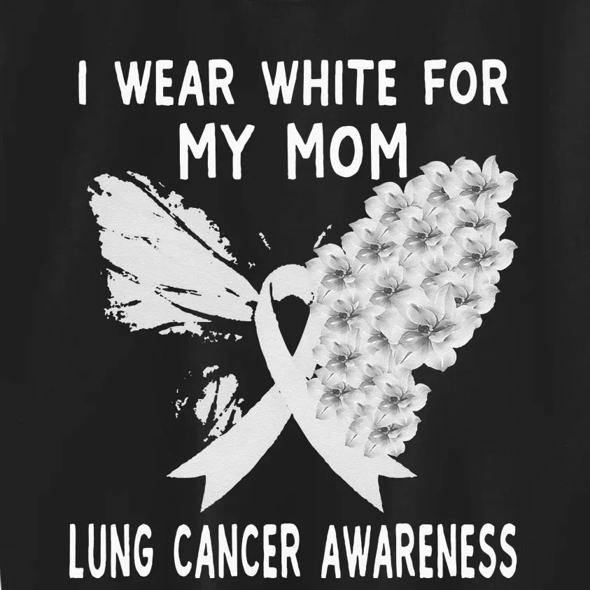 I Wear White Ribbon Lung Cancer Awareness Product Mom Kids Sweatshirt