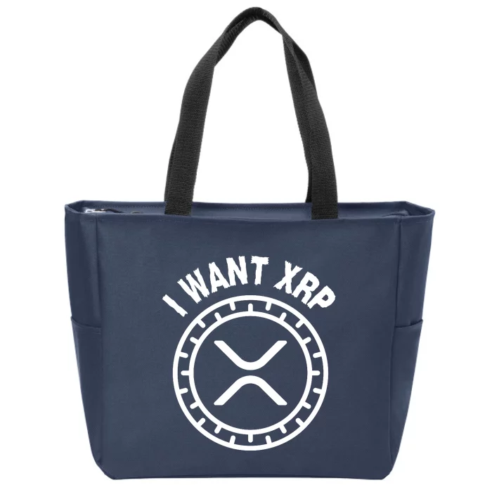 I Want Xrp Crypto Currency XRP Cryptocurrency Zip Tote Bag