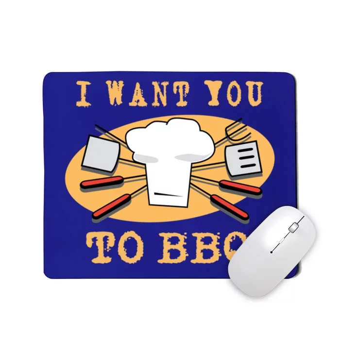 I Want You To Bbq Lets Eat Cute Gift Mousepad