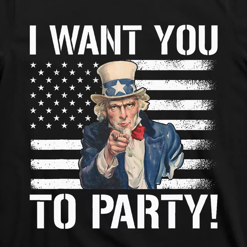 I Want You To Party Uncle Sam Funny T-Shirt