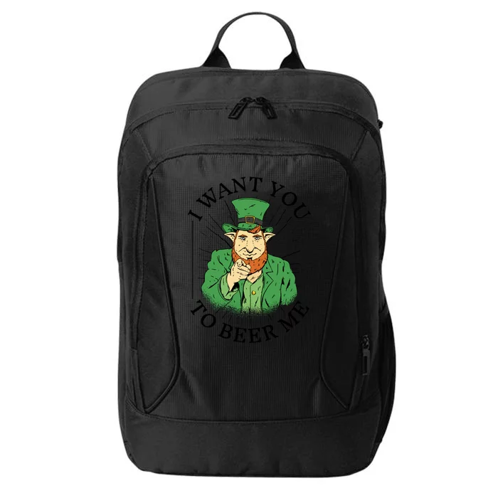 I Want You To Beer Me St Patrick's Day City Backpack