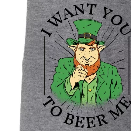 I Want You To Beer Me St Patrick's Day Doggie 3-End Fleece Hoodie