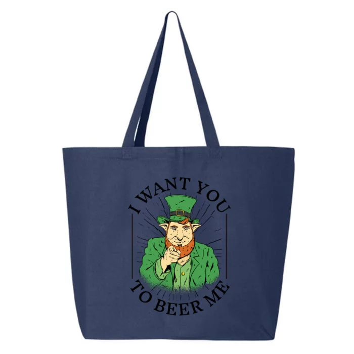 I Want You To Beer Me St Patrick's Day 25L Jumbo Tote