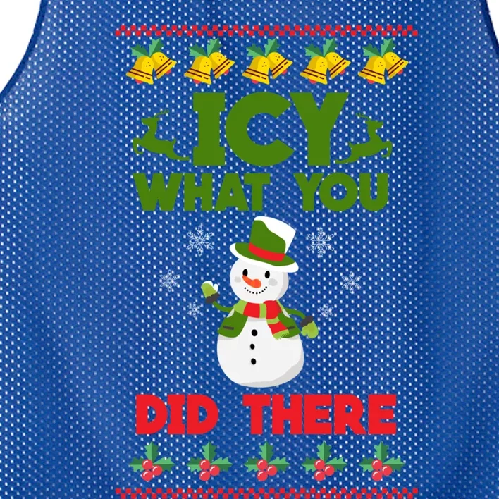 Icy What You Did There Funny Gift Merry Christmas Funny Xmas Great Gift Mesh Reversible Basketball Jersey Tank