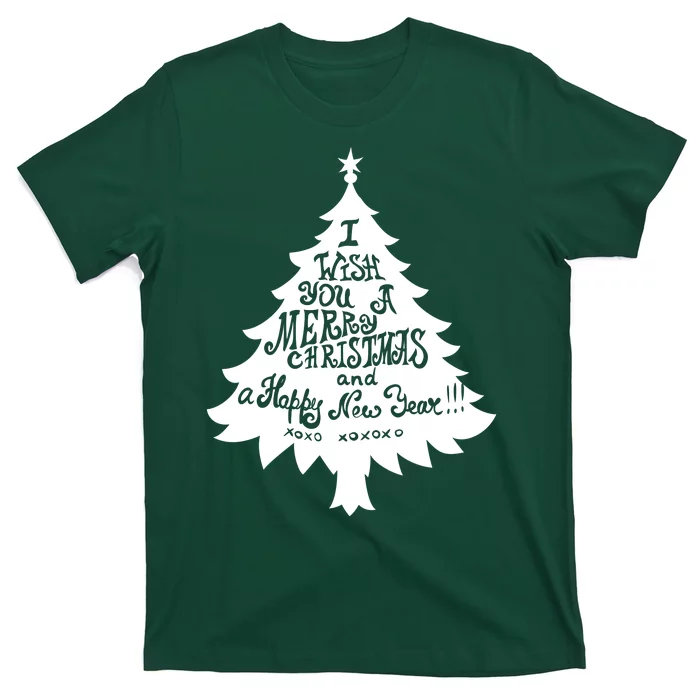 I Wish You A Merry Christmas And A Happy New Year T-Shirt