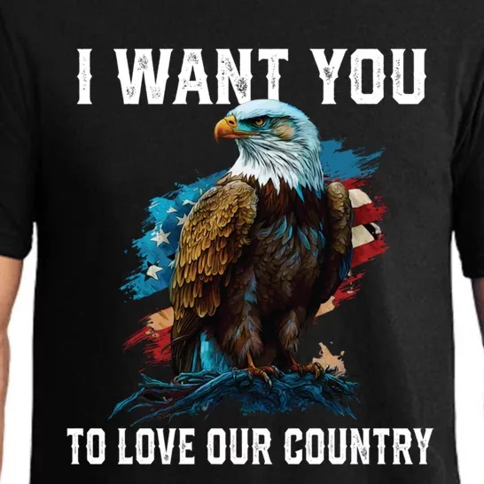 I Want You To Love Our Country Patriotic Patriotism Meaningful Gift Pajama Set