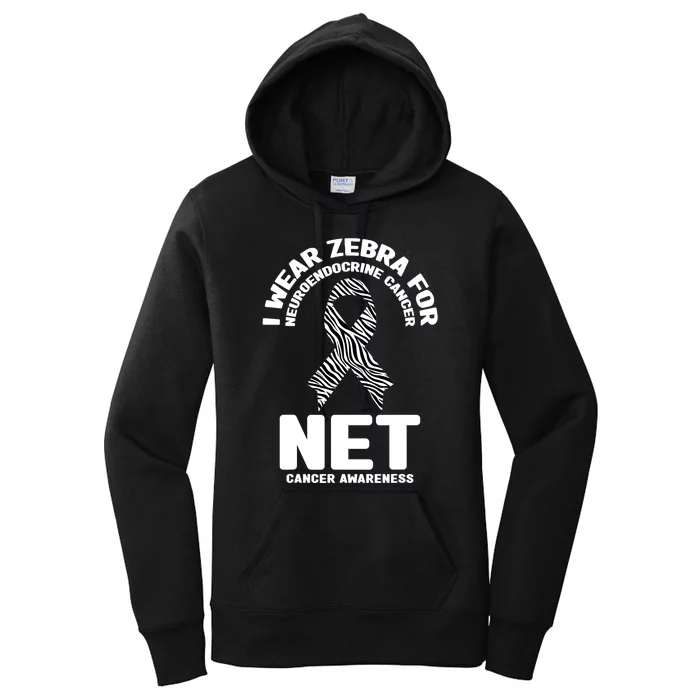 I Wear Zebra for Neuroendocrine Cancer Awareness NET Cancer Women's Pullover Hoodie