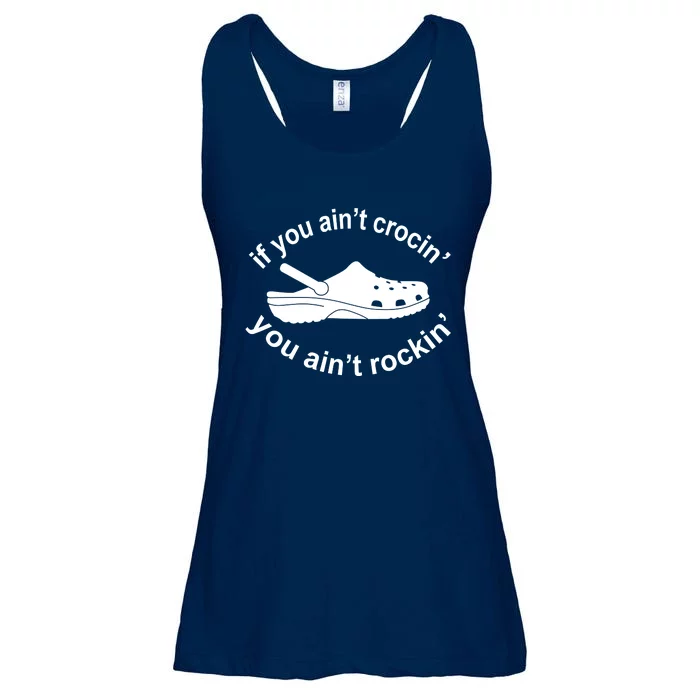 If You AinT Crocin You AinT Rockin Ladies Essential Flowy Tank