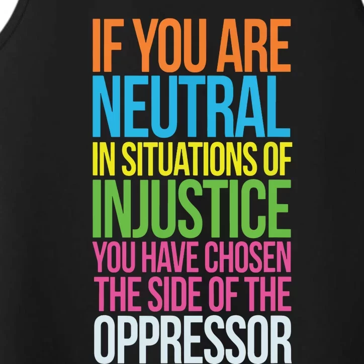 If You Are Neutral In Situations Refugee Equality Top Performance Tank