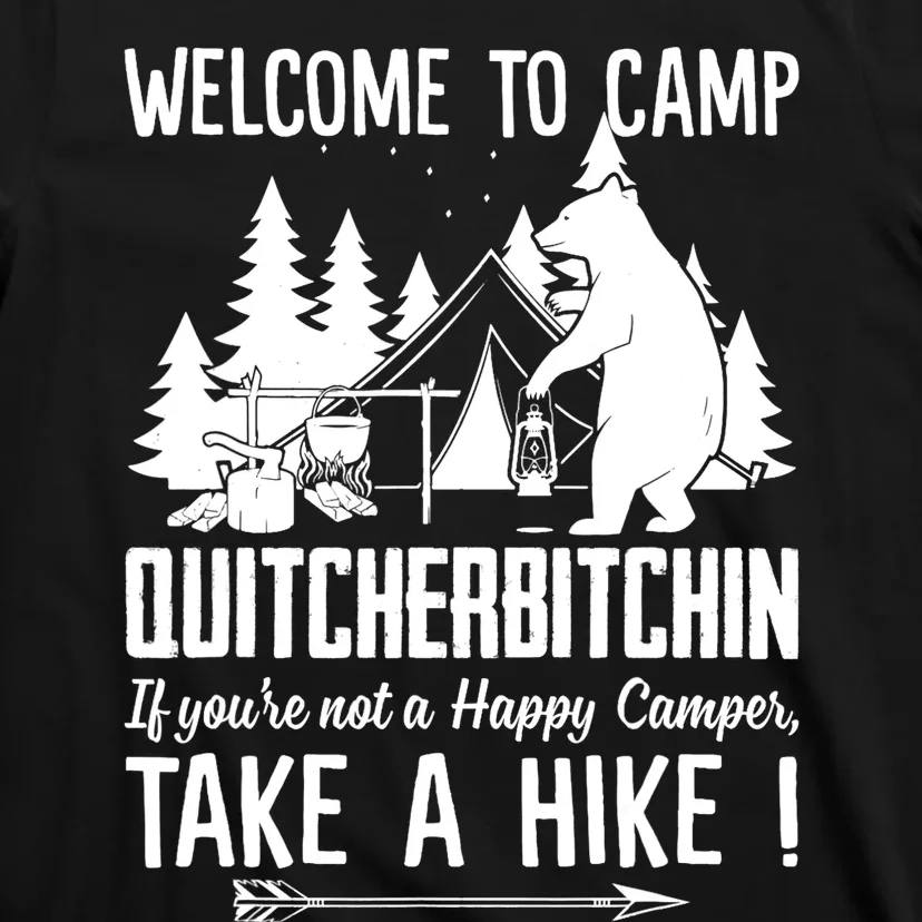 If You Are Not A Happy Camper Take A Hike Funny Sarcastic T-Shirt