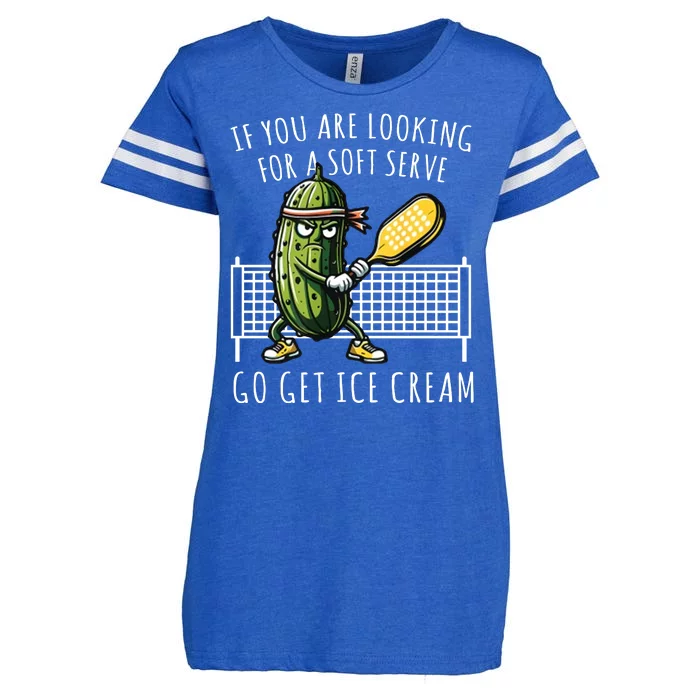 If You Are Looking For A Soft Serve Go Get Ice Cream Funny Pickleball Enza Ladies Jersey Football T-Shirt