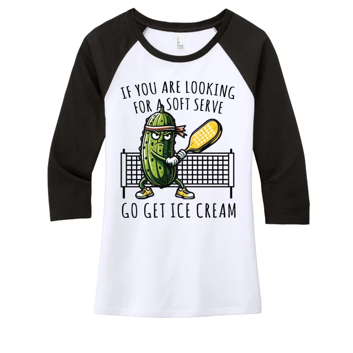 If You Are Looking For A Soft Serve Go Get Ice Cream Funny Pickleball Women's Tri-Blend 3/4-Sleeve Raglan Shirt