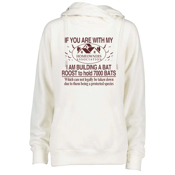 If You Are With My Homeowners Association Womens Funnel Neck Pullover Hood