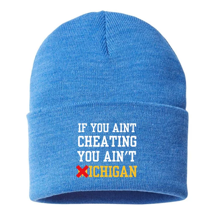 If You Aint Cheating You Ain't Michigan Sustainable Knit Beanie