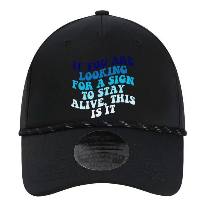 If You Are Looking For A Sign To Stay Alive Performance The Dyno Cap