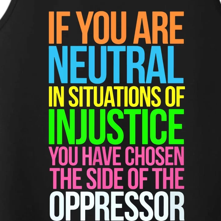 If You Are Neutral In Situations Refugee Equality Top Performance Tank