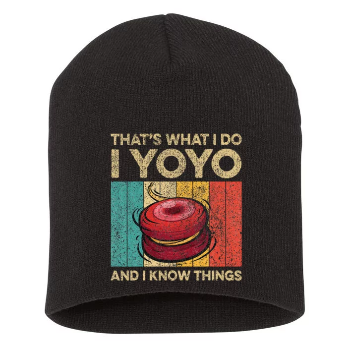 I Yoyo And I Know Things Funny Vintage Yoyo Short Acrylic Beanie