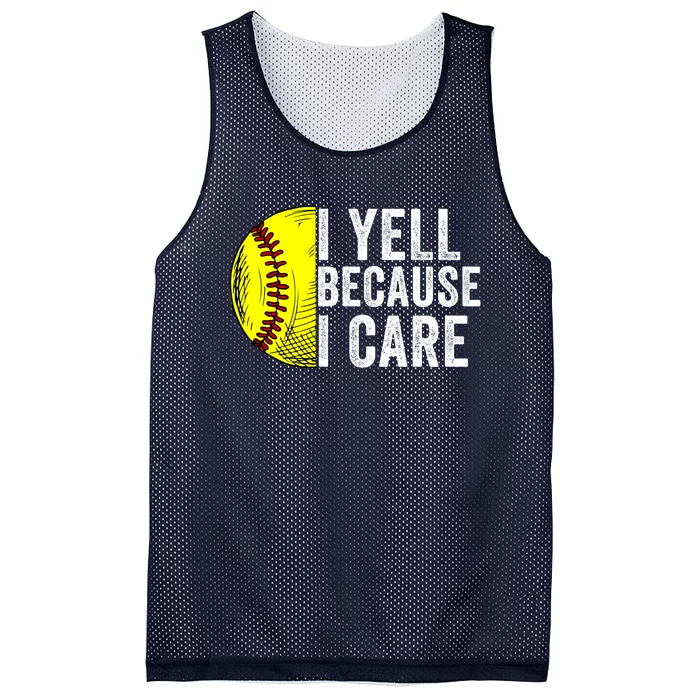 I Yell Because I Care Softball Pride Softball Proud Mom Proud Dad Proud Parent Mesh Reversible Basketball Jersey Tank