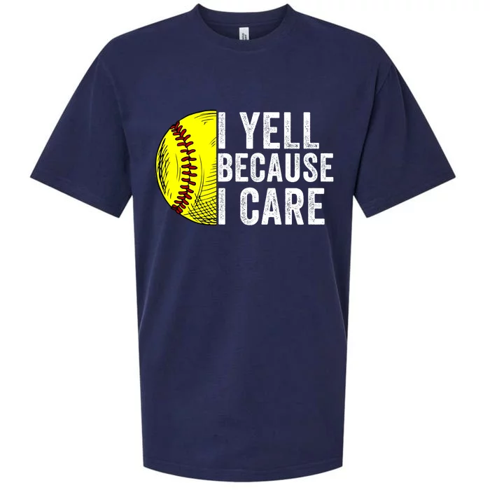 I Yell Because I Care Softball Pride Softball Proud Mom Proud Dad Proud Parent Sueded Cloud Jersey T-Shirt