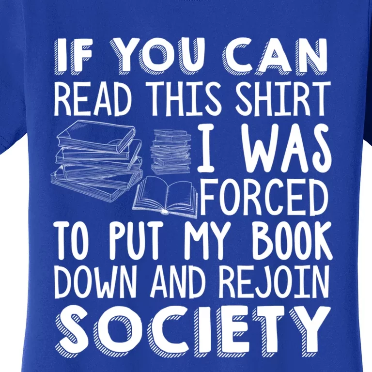 If You Can Read This Book Lovers Novel Reading Funny Gift Women's T-Shirt