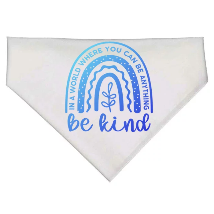 If You Can Be Anything Be Kind Unity Day Anti Bullying Gift USA-Made Doggie Bandana