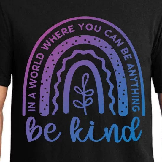 If You Can Be Anything Be Kind Unity Day Anti Bullying Gift Pajama Set