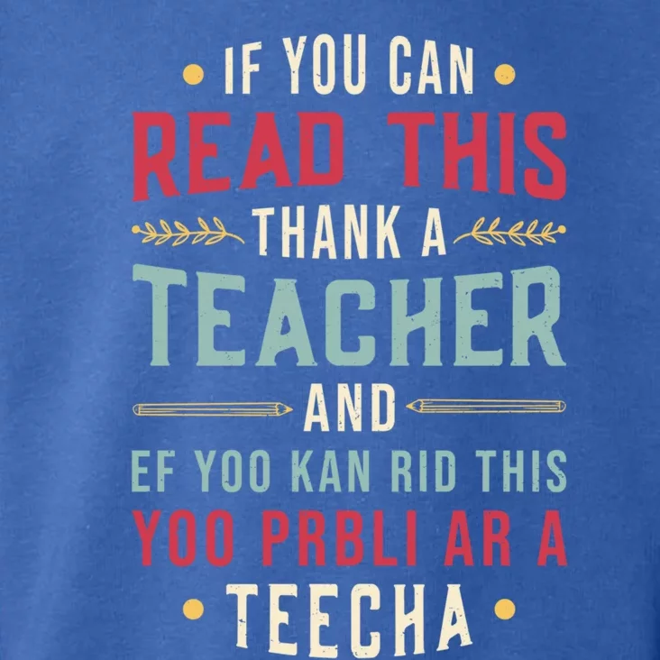 If You Can Read This Thank A Teacher Gift Toddler Hoodie