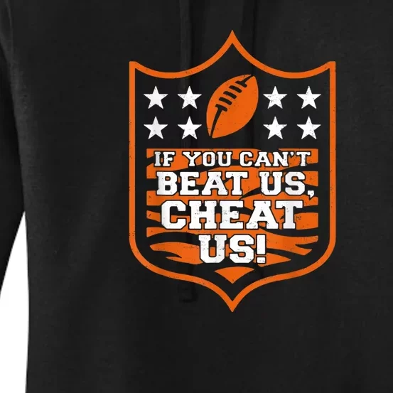 If You Can't Beat Us Cheat Us Funny Football Women's Pullover Hoodie