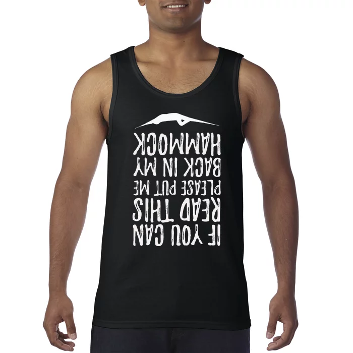 If You Can Read This Put Me Back In My Hammock Swing Summer Tank Top