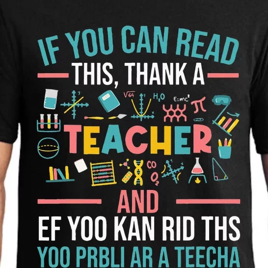 If You Can Read This Thank A Teacher Funny Teacher Pajama Set