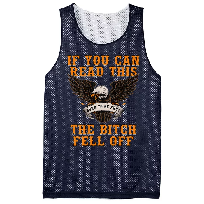 If You Can Read This The Bitch Fell Off Funny Biker Gift Mesh Reversible Basketball Jersey Tank