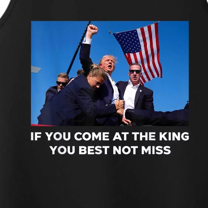 If You Come At The King You Best Not Miss Trump Shot Fist Performance Tank