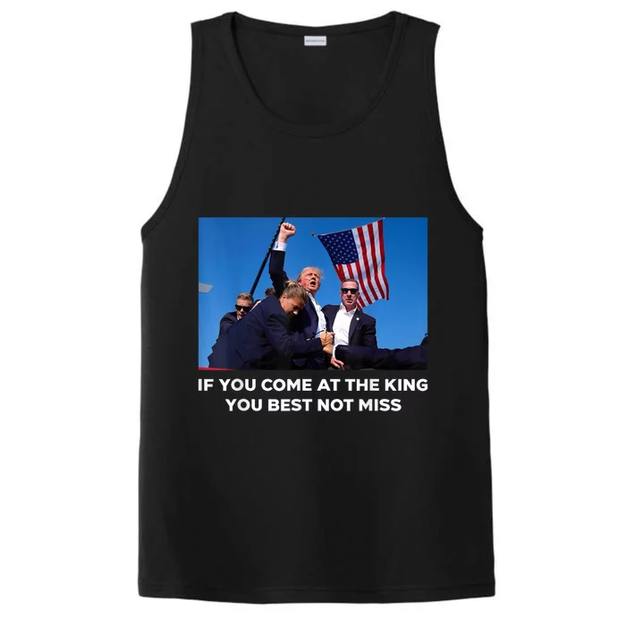 If You Come At The King You Best Not Miss Trump Shot Fist Performance Tank