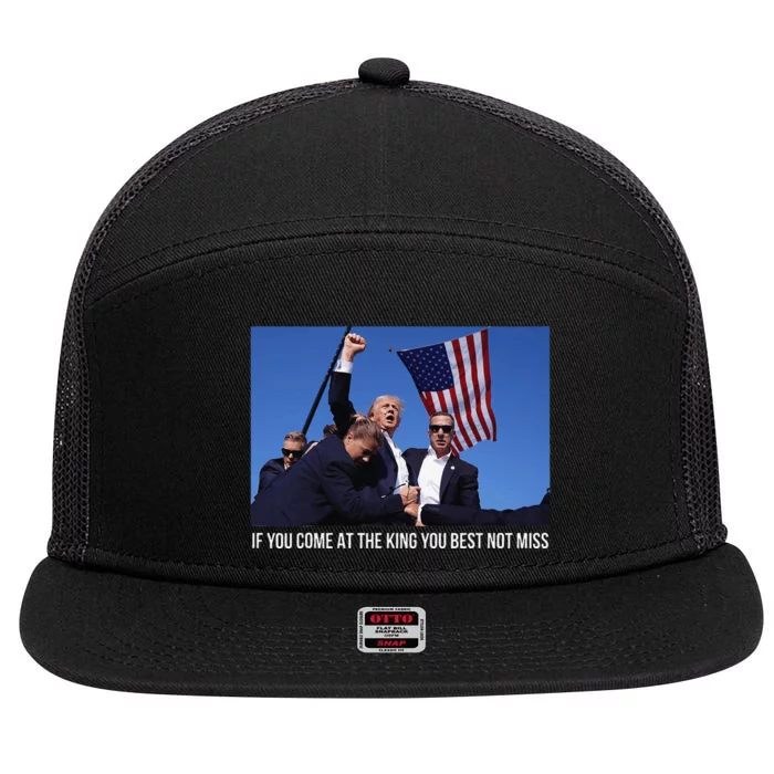 If You Come At The King You Best Not Miss Trump Shot 2024 7 Panel Mesh Trucker Snapback Hat