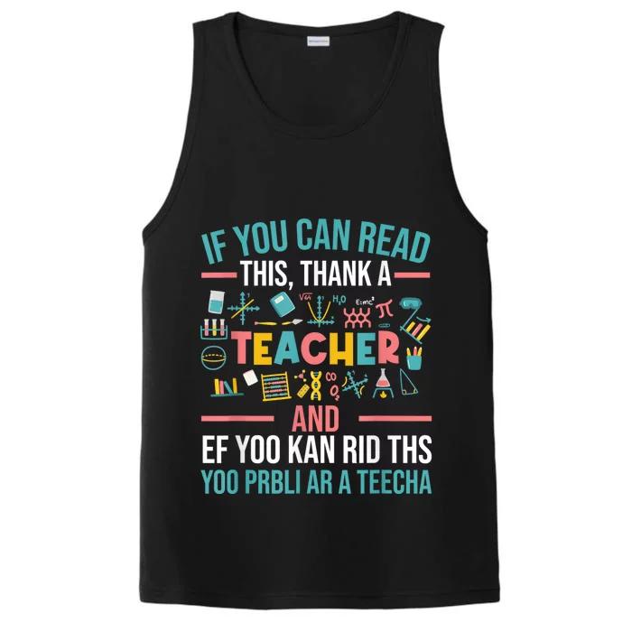 If You Can Read This Thank A Teacher Funny Teacher Performance Tank