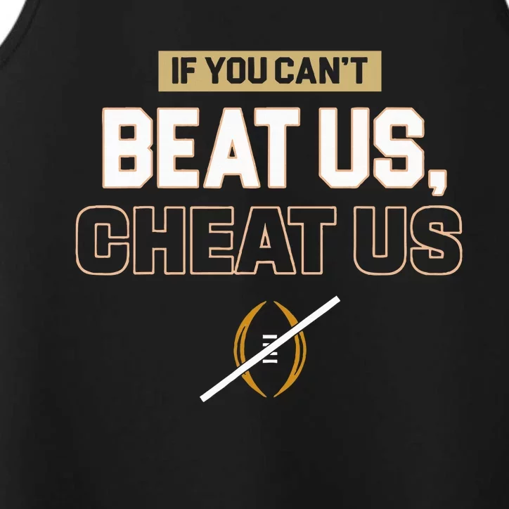 If You Can't Beat Us Cheat Us Performance Tank