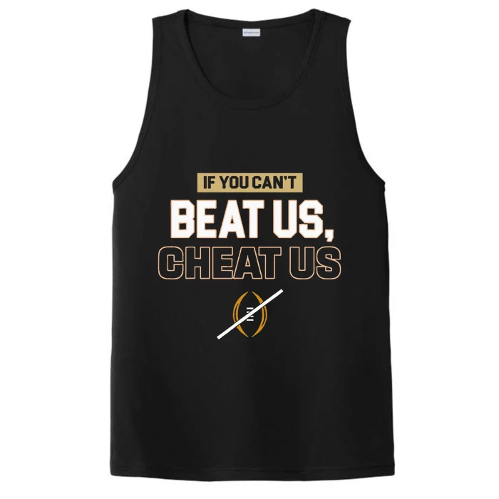 If You Can't Beat Us Cheat Us Performance Tank