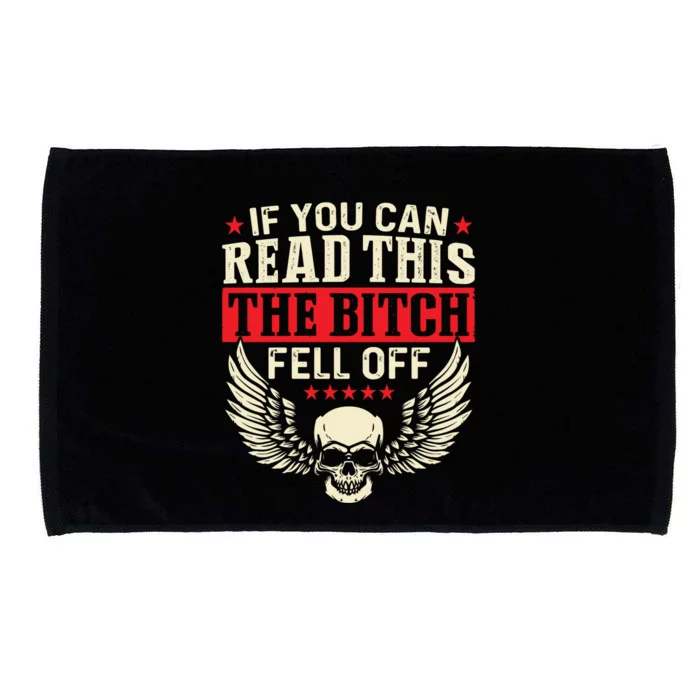 If You Can Read This The Bitch Fell Off Biker Back Print Microfiber Hand Towel