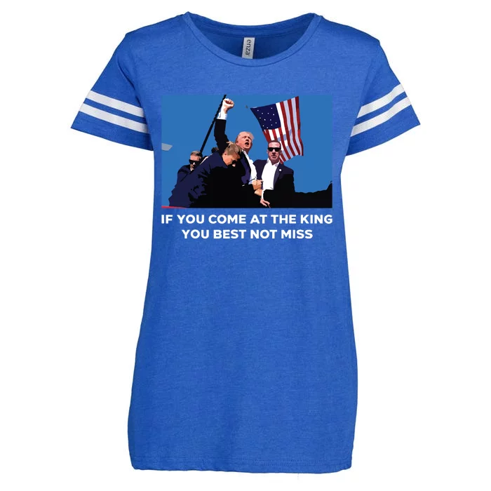 If You Come At The King You Best Not Miss Trump Shot Fist Enza Ladies Jersey Football T-Shirt