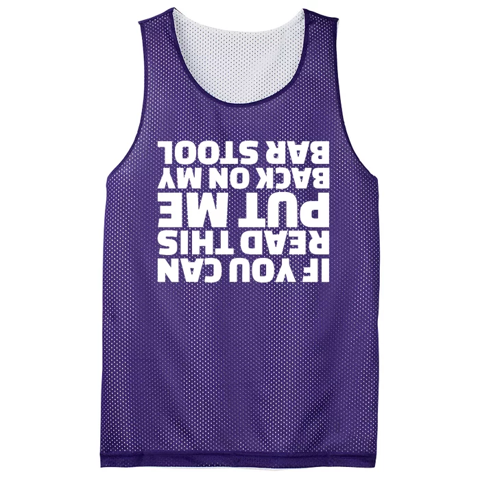 If You Can Read This Put Me Back Mesh Reversible Basketball Jersey Tank