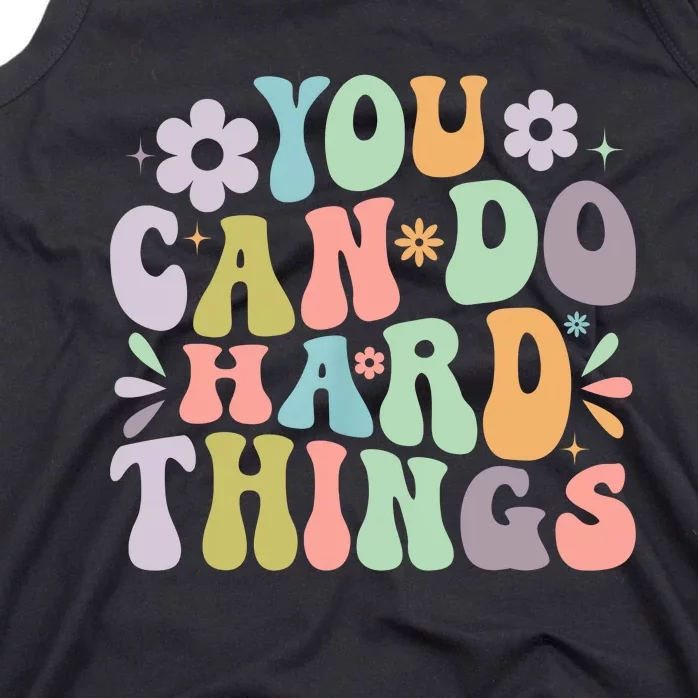 Inspirational You Can Do Hard Things Tank Top