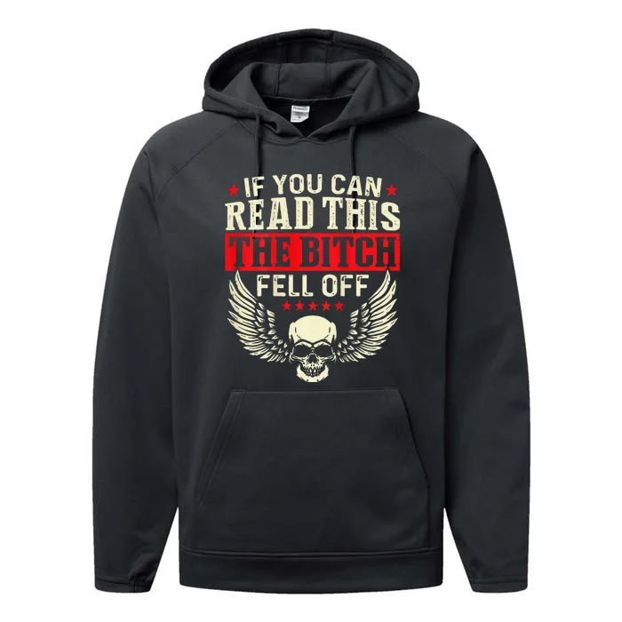 If You Can Read This The Bitch Fell Off Biker Back Print Performance Fleece Hoodie