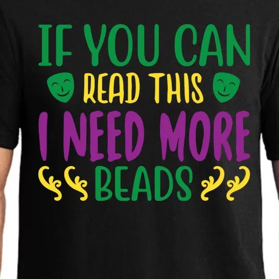 If You Can Read This I Need More Beads Pajama Set